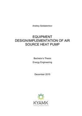 Equipment Design/Implementation of Air Source Heat Pump