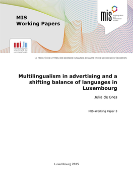 Working Paper 3 – Julia De Bres: Multilingualism in Advertising and a Shifting Balance of Languages In