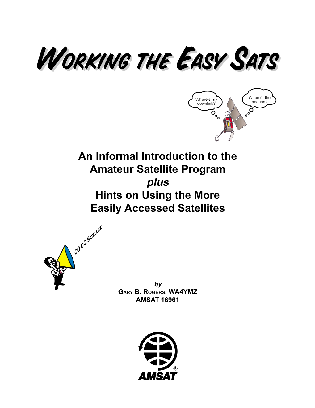 The Easy Sats