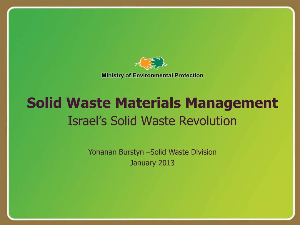 Solid Waste Materials Management Israel’S Solid Waste Revolution