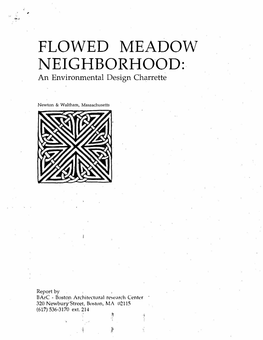 FLOWED MEADOW NEIGHBORHOOD: an Environmental Design Charrette
