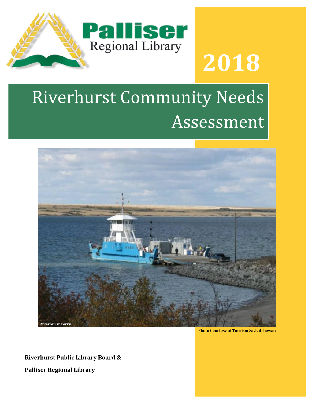 Riverhurst Community Needs Assessment