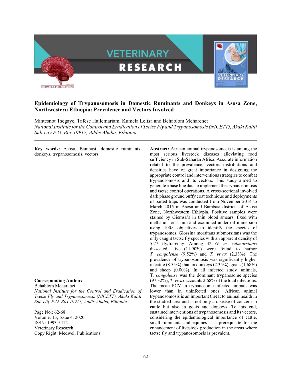 Epidemiology of Trypanosomosis in Domestic Ruminants and Donkeys in Asosa Zone, Northwestern Ethiopia: Prevalence and Vectors Involved