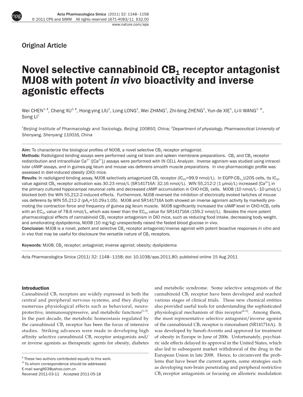 Novel Selective Cannabinoid CB1 Receptor Antagonist MJ08 with Potent in Vivo Bioactivity and Inverse Agonistic Effects