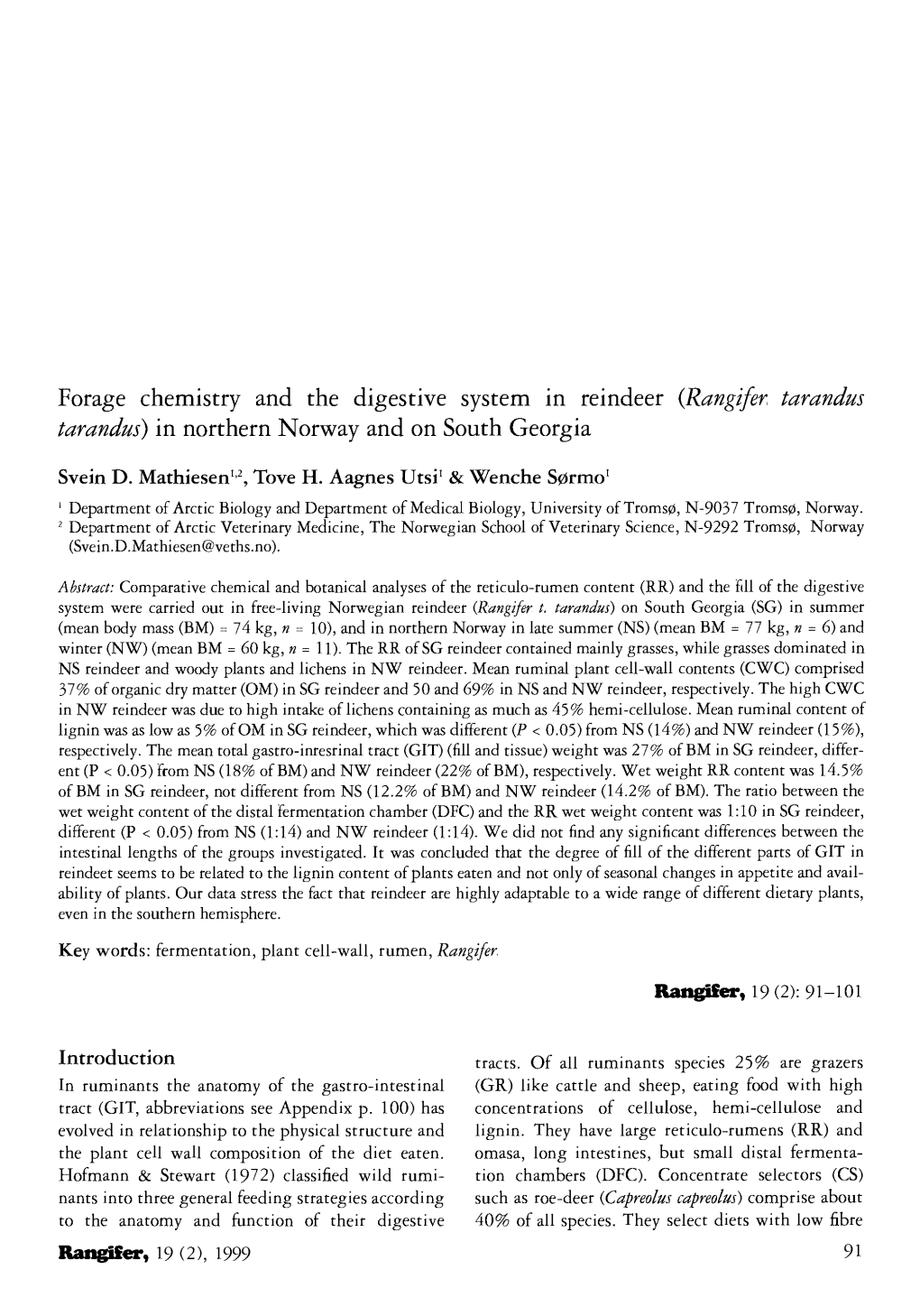 Forage Chemistry and the Digestive System in Reindeer {Rangifer Tarandus Tarandus) in Northern Norway and on South Georgia