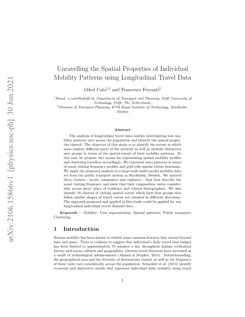 Unravelling the Spatial Properties of Individual Mobility Patterns Using Longitudinal Travel Data