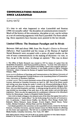 COMMUNICATIONS RESEARCH SINCE LAZARSFELD ELIHU KATZ Limited Effects: the Dominant Paradigm and Its Rivals