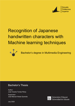 Recognition of Japanese Handwritten Characters with Machine Learning Techniques
