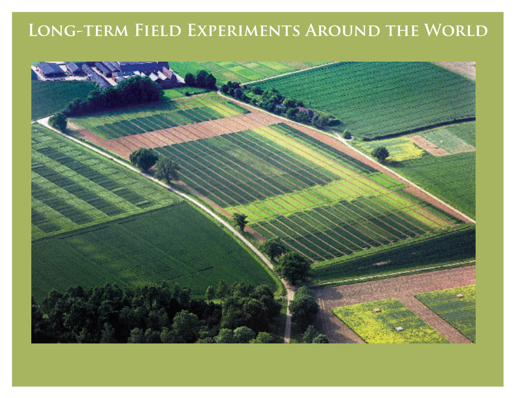 Long-Term Field Experiments Around the World