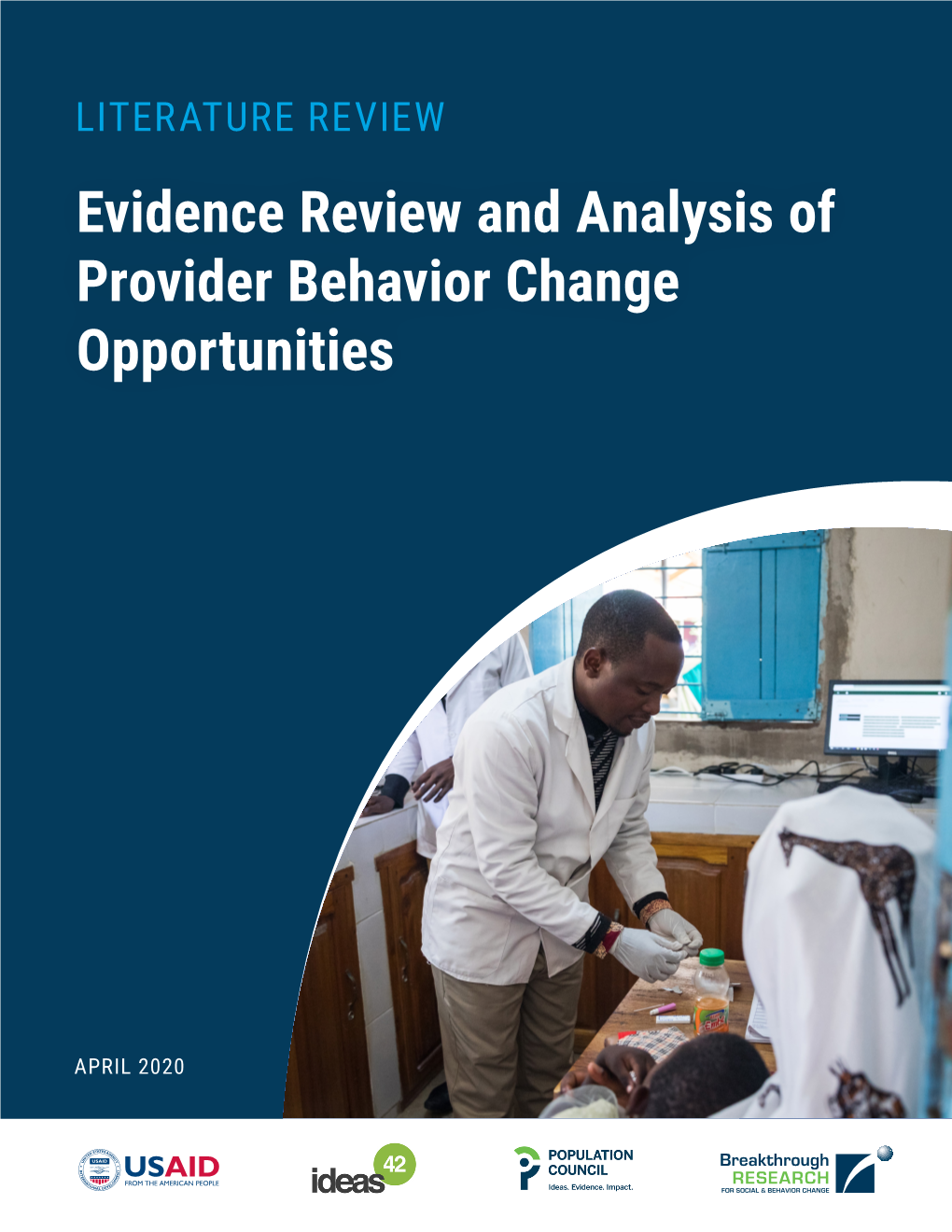 Evidence Review and Analysis of Provider Behavior Change Opportunities