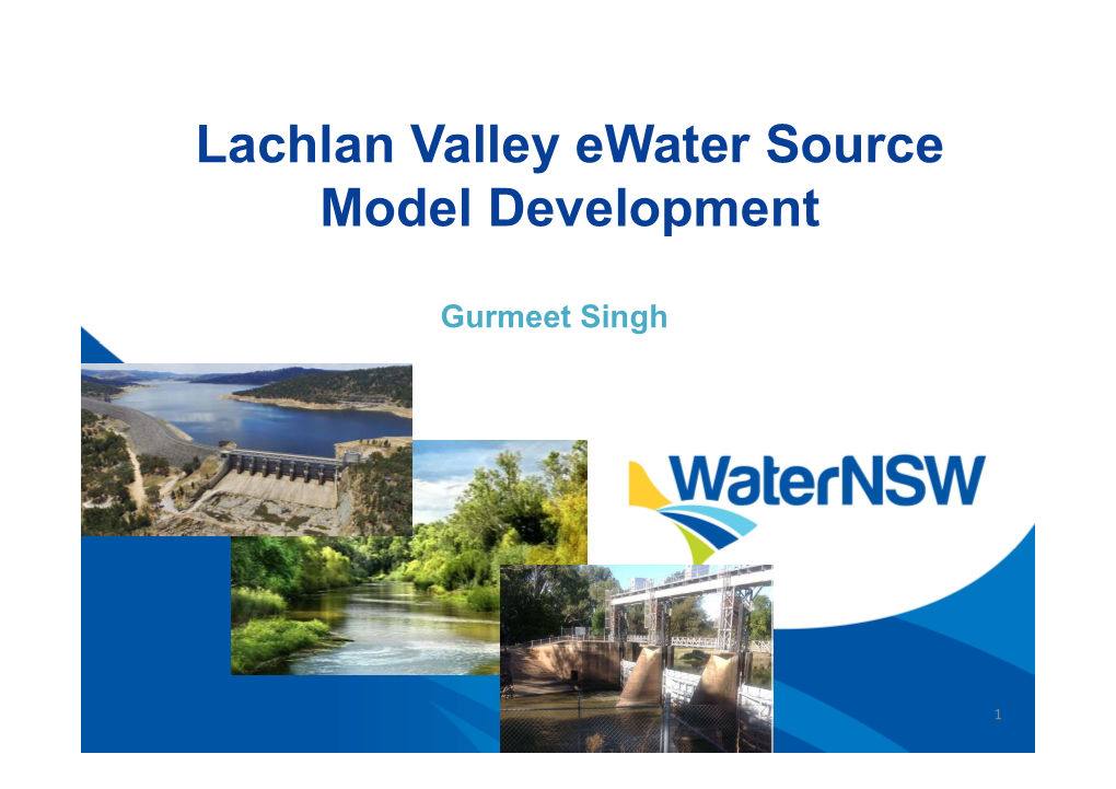 Lachlan Valley Ewater Source Model Development