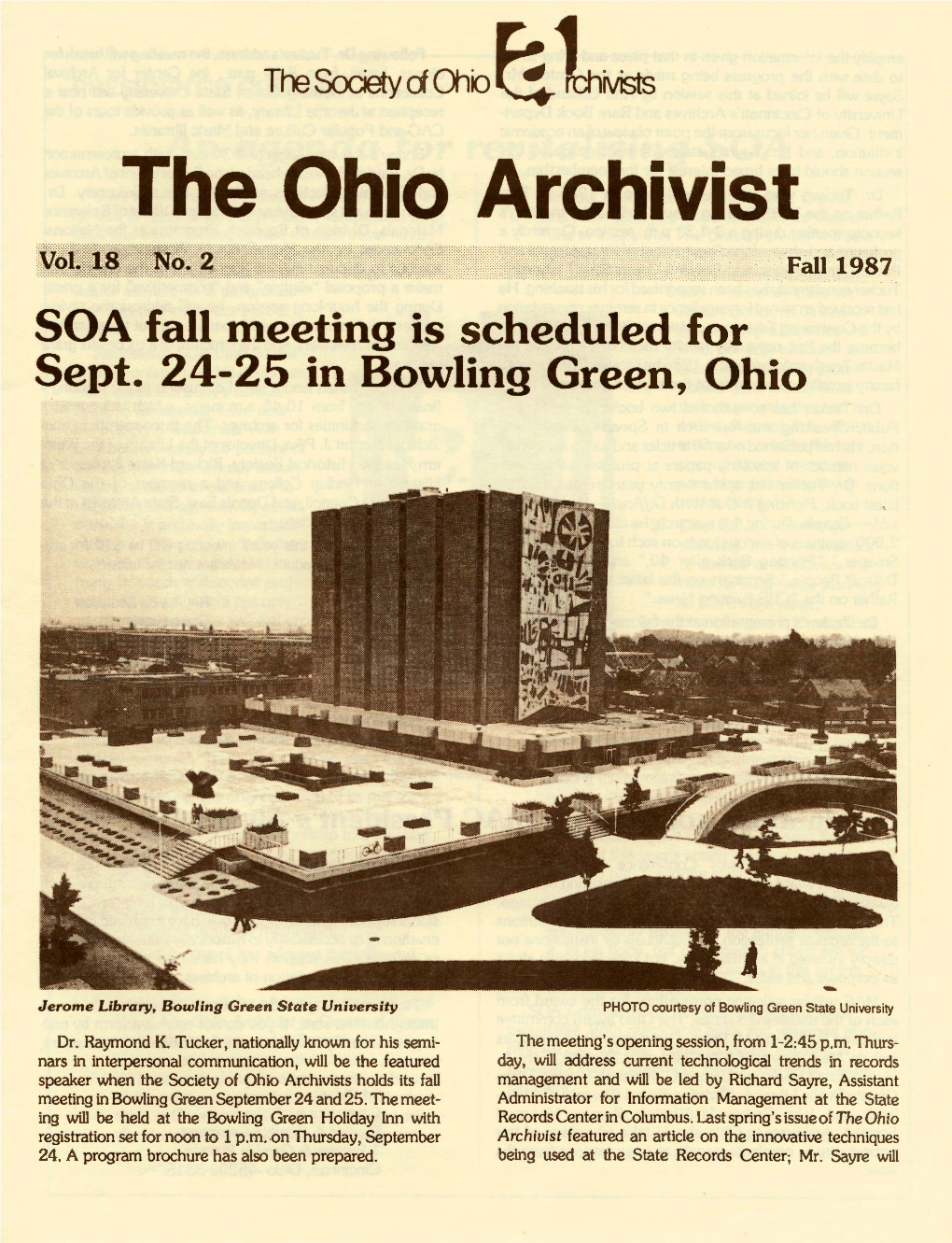 The Ohio Archivist Fall 1987 SOA Fall Meeting Is Scheduled for Sept