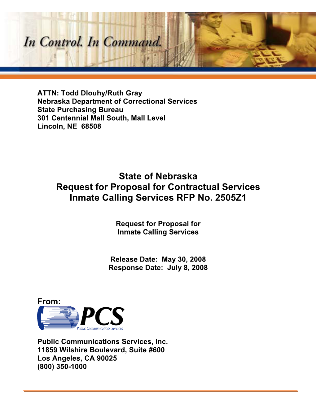 State of Nebraska Request for Proposal for Contractual Services Inmate Calling Services RFP No
