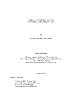 INDIANA STATE PARKS and the HOOSIER IMAGINATION, 1916-1933 by STEVEN MICHAEL BURROWS DISSERTATION Submitted in Partial Fulfillme