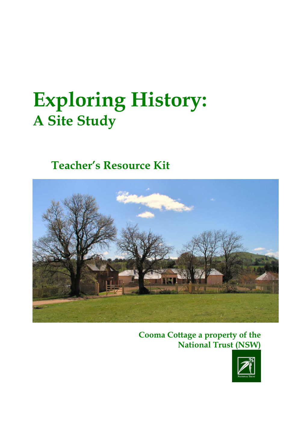 Exploring History: a Site Study