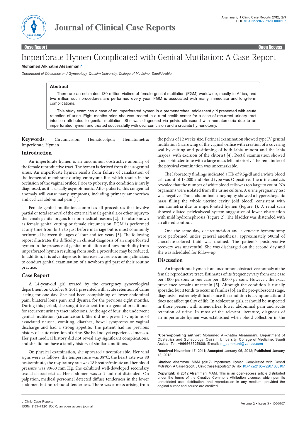 Imperforate Hymen Complicated with Genital Mutilation: a Case Report