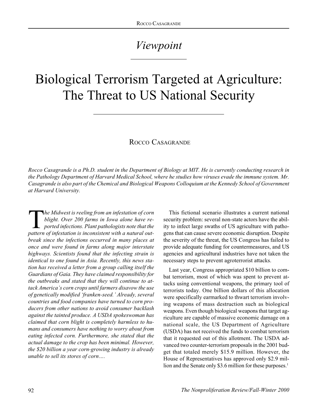 Biological Terrorism Targeted at Agriculture: the Threat to US National Security
