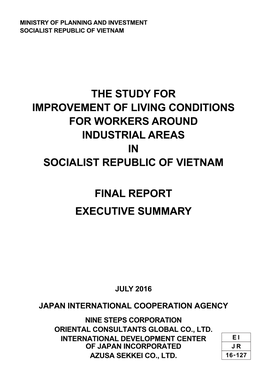 The Study for Improvement of Living Conditions for Workers Around Industrial Areas in Socialist Republic of Vietnam