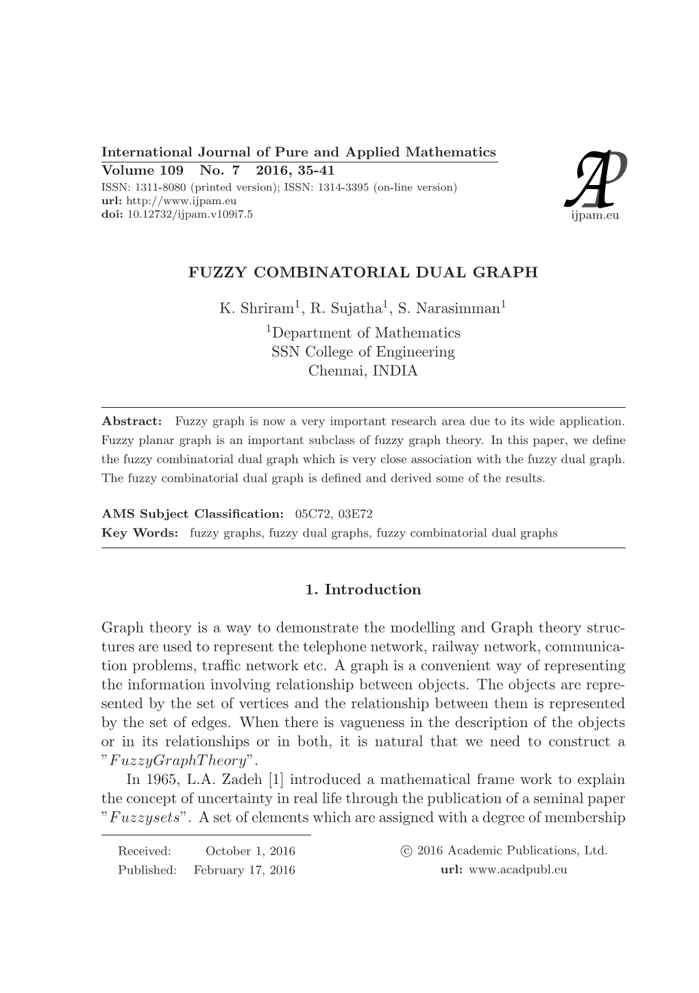 FUZZY COMBINATORIAL DUAL GRAPH K. Shriram1, R. Sujatha1, S