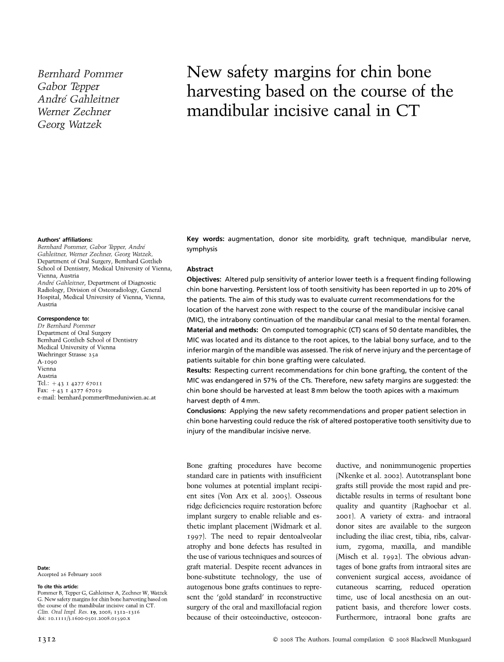 New Safety Margins for Chin Bone Harvesting Based on the Course Of