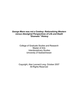 George Mann Was Not a Cowboy: Rationalizing Western Versus Aboriginal Perspectives of Life and Death “Dramatic” History