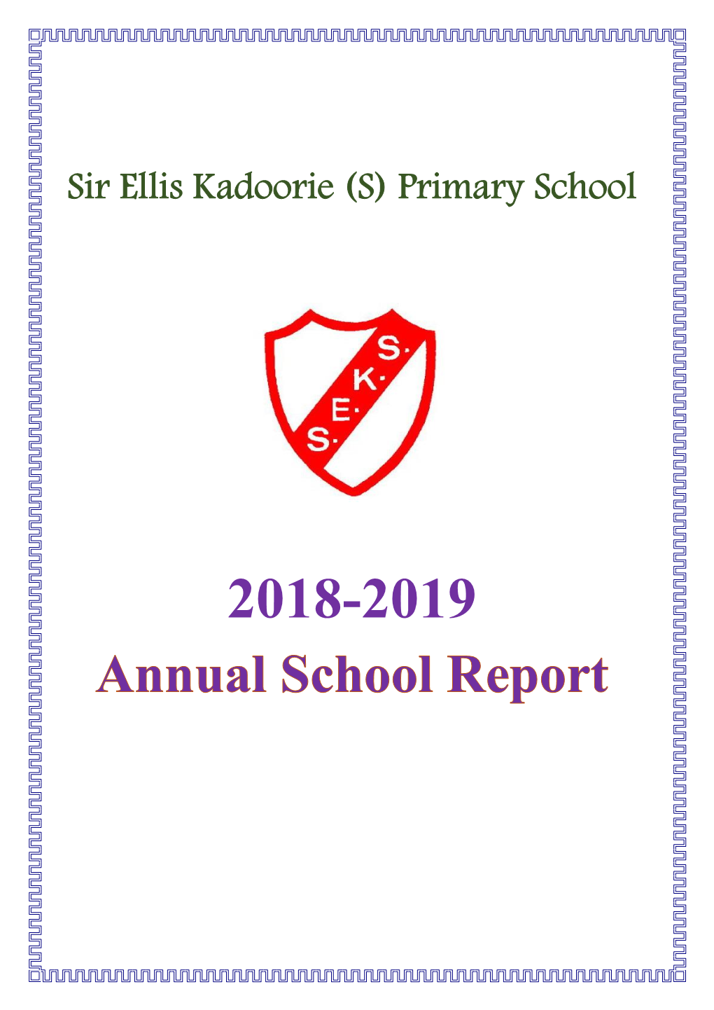 A) School Report 2018-2019