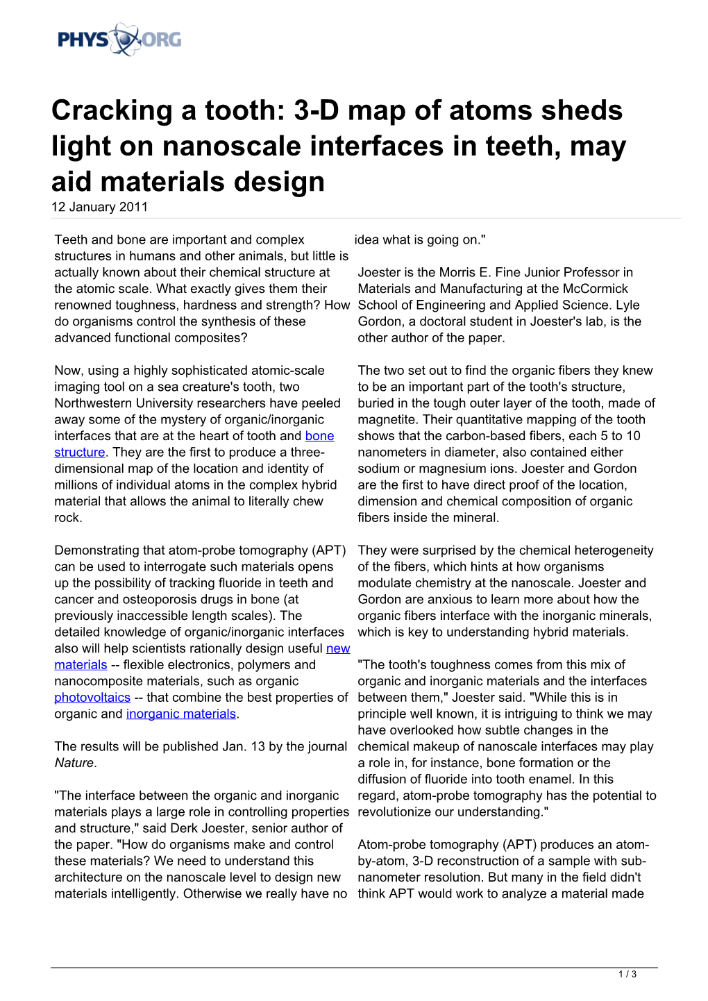 Cracking a Tooth: 3-D Map of Atoms Sheds Light on Nanoscale Interfaces in Teeth, May Aid Materials Design 12 January 2011