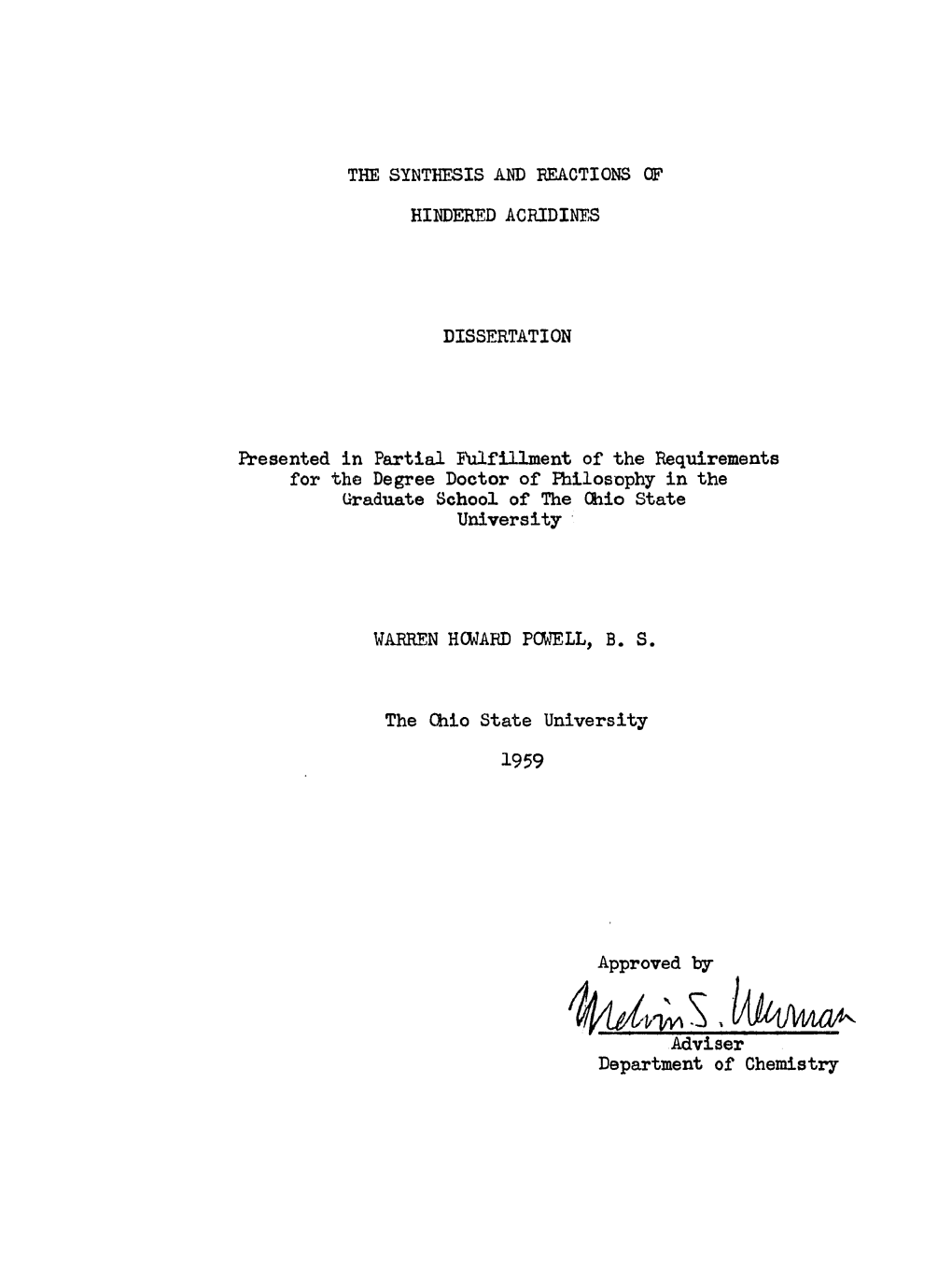 The Synthesis and Reactions of Hindered Acridines