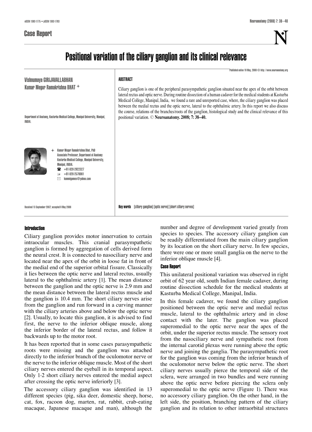 Positional Variation of the Ciliary Ganglion and Its Clinical Relevance