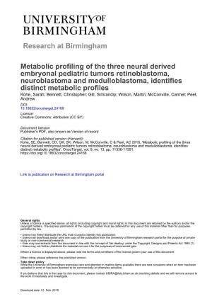 Metabolic Profiling of the Three Neural Derived Embryonal Pediatric Tumors