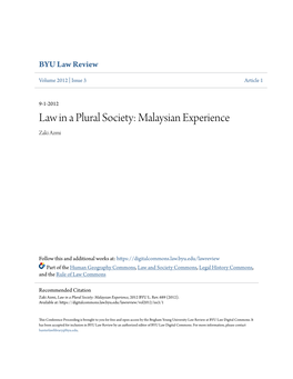 Law in a Plural Society: Malaysian Experience Zaki Azmi