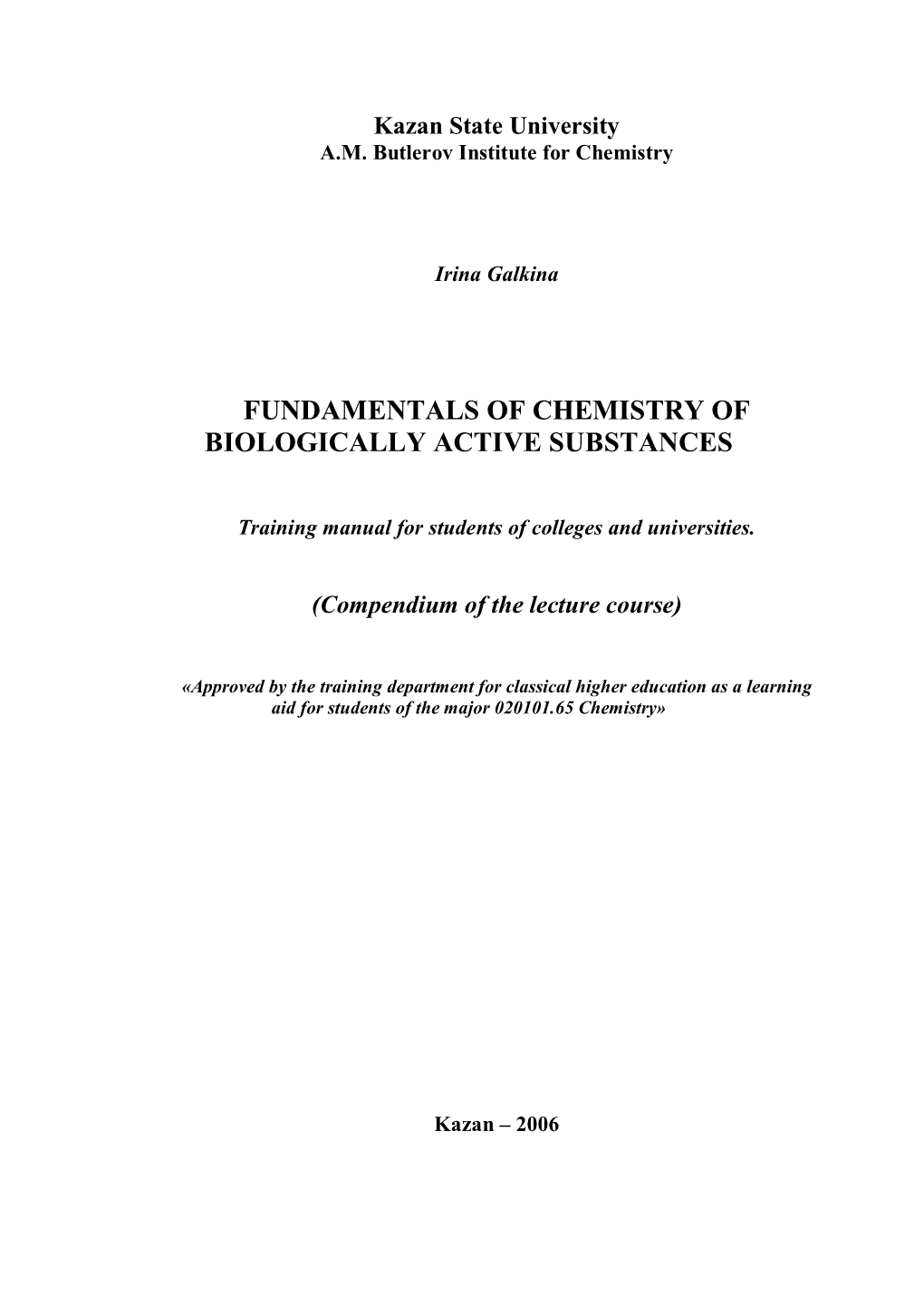 Fundamentals of Chemistry of Biologically Active Substances