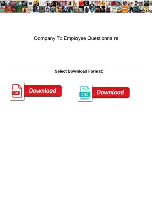 Company to Employee Questionnaire