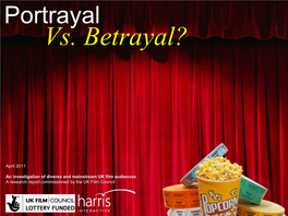 Uk-Film-Council-Portrayal-Vs-Betrayal