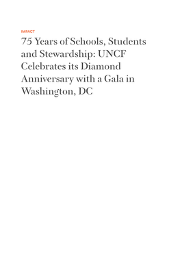 75 Years of Schools, Students and Stewardship | UNCF