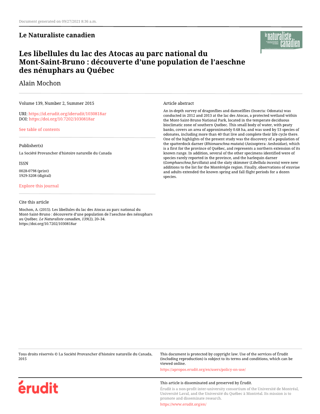 Les Libellules Du Lac Des Atocas Au Parc National Du Mont-Saint-Bruno : Découverte D’Une Population De L’Aeschne Des Nénuphars Au Québec Alain Mochon