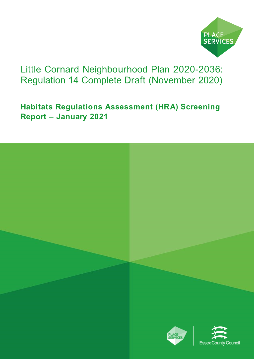 Read the Little Cornard NDP HRA Screening Report
