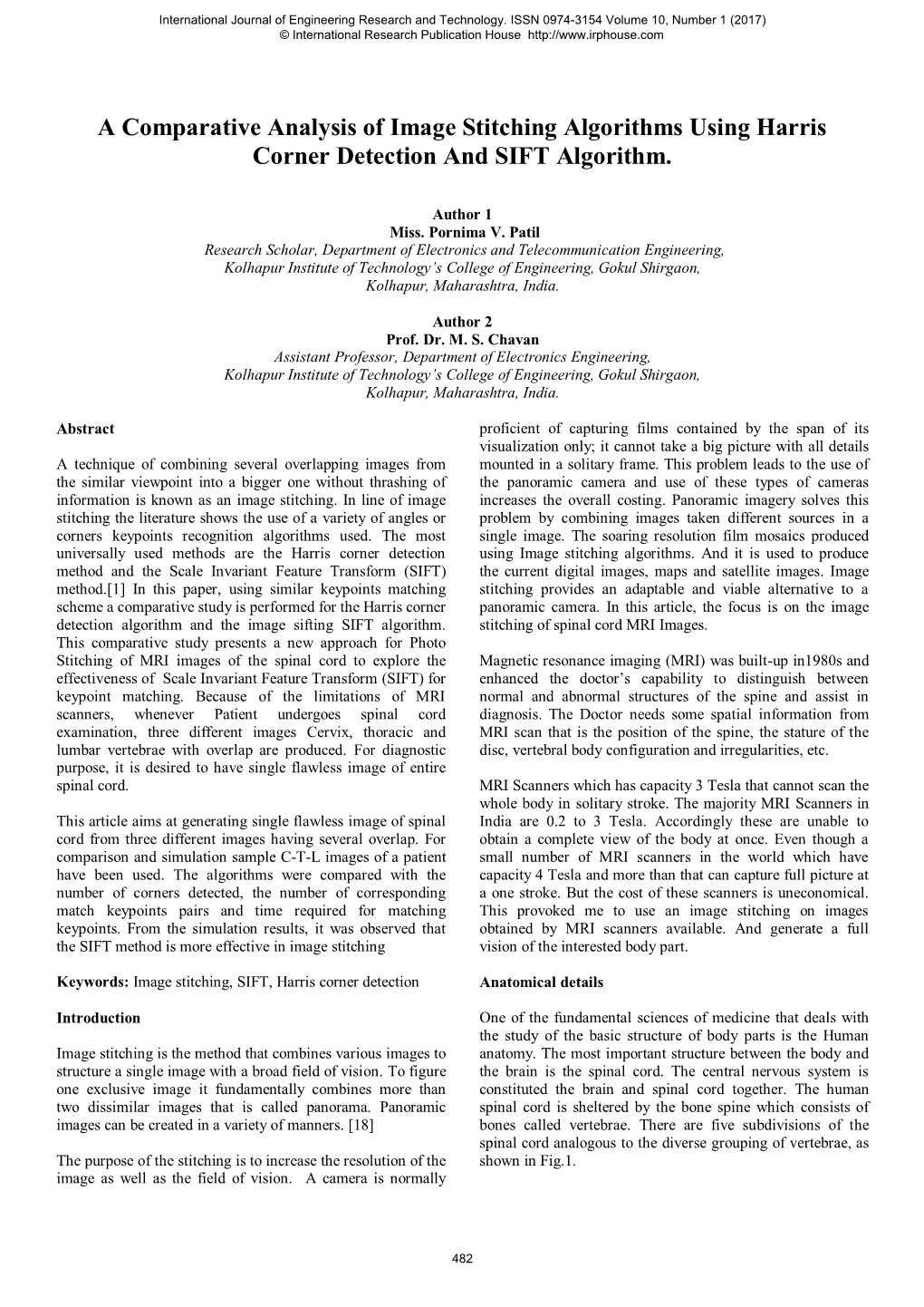 A Comparative Analysis of Image Stitching Algorithms Using Harris Corner Detection and SIFT Algorithm