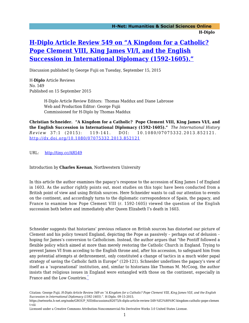 H-Diplo Article Review 549 on “A Kingdom for a Catholic? Pope Clement VIII, King James VI/I, and the English Succession in International Diplomacy (1592-1605).”