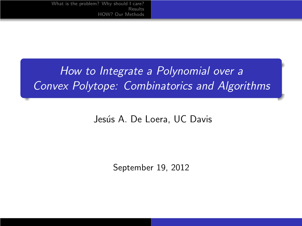 How to Integrate a Polynomial Over a Convex Polytope: Combinatorics and Algorithms