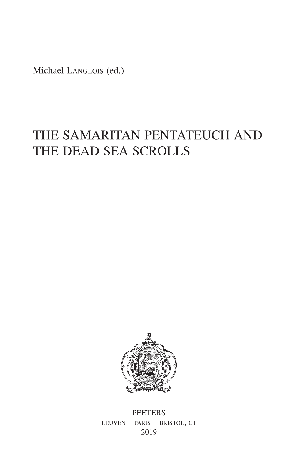 Dead Sea Scrolls Palaeography and the Samaritan Pentateuch