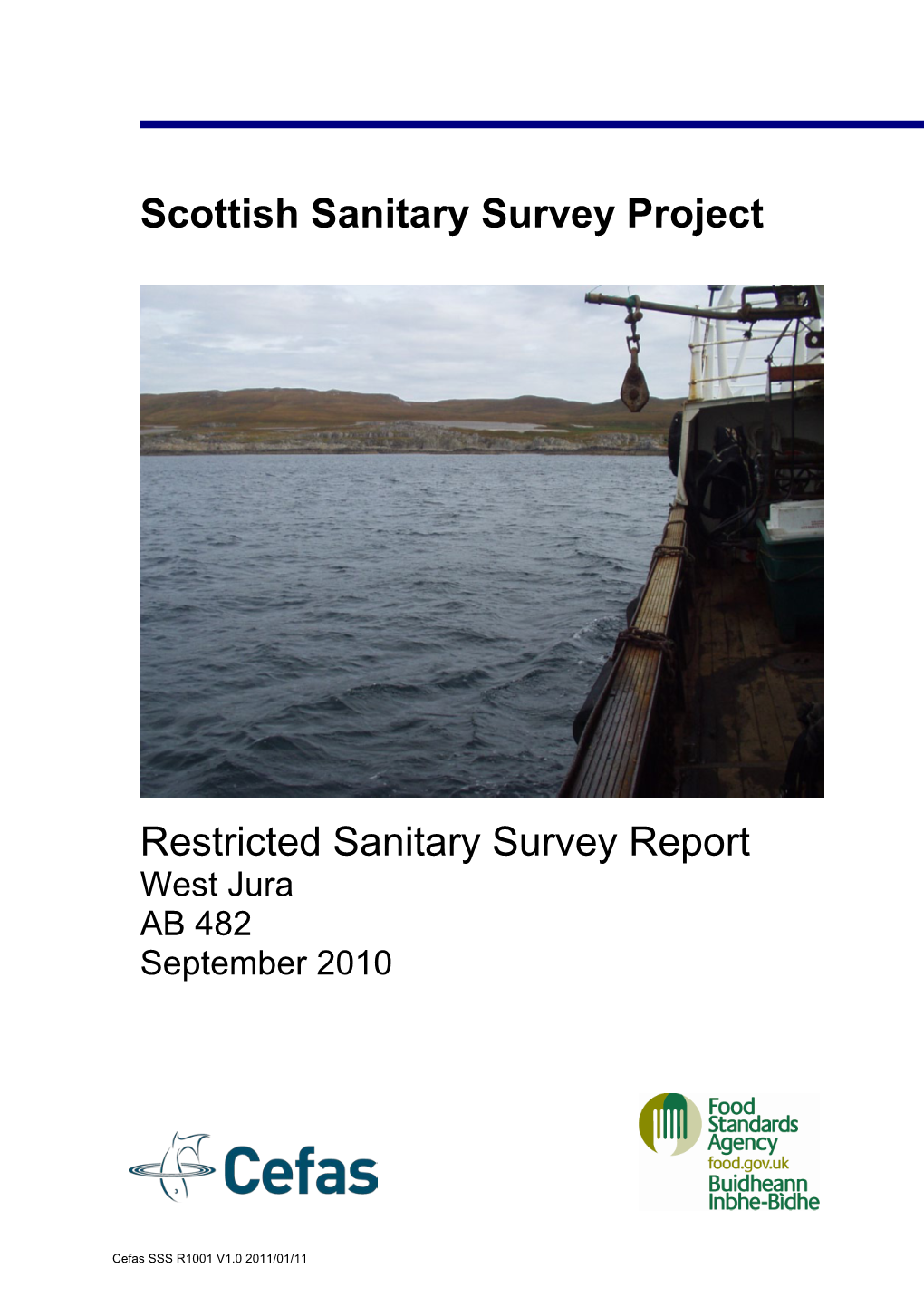 Scottish Sanitary Survey Project Restricted Sanitary Survey Report