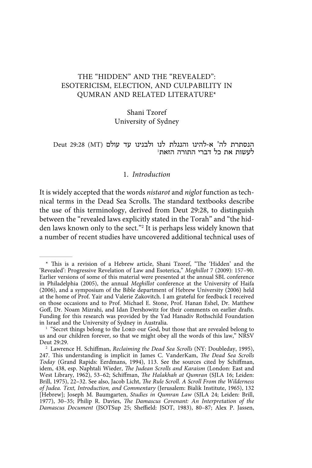 Esotericism, Election, and Culpability in Qumran and Related Literature*