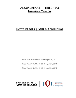 Third Year Industry Canada Institute for Quantum Computing