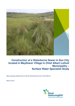 Construction of a Waterborne Sewer in Sun City Located in Mayflower Village in Chief Albert Luthuli Municipality – Surface Water Specialist Study