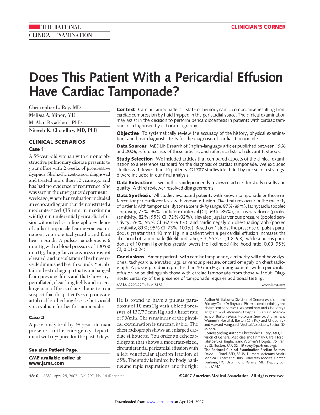 Does This Patient with a Pericardial Effusion Have Cardiac Tamponade?