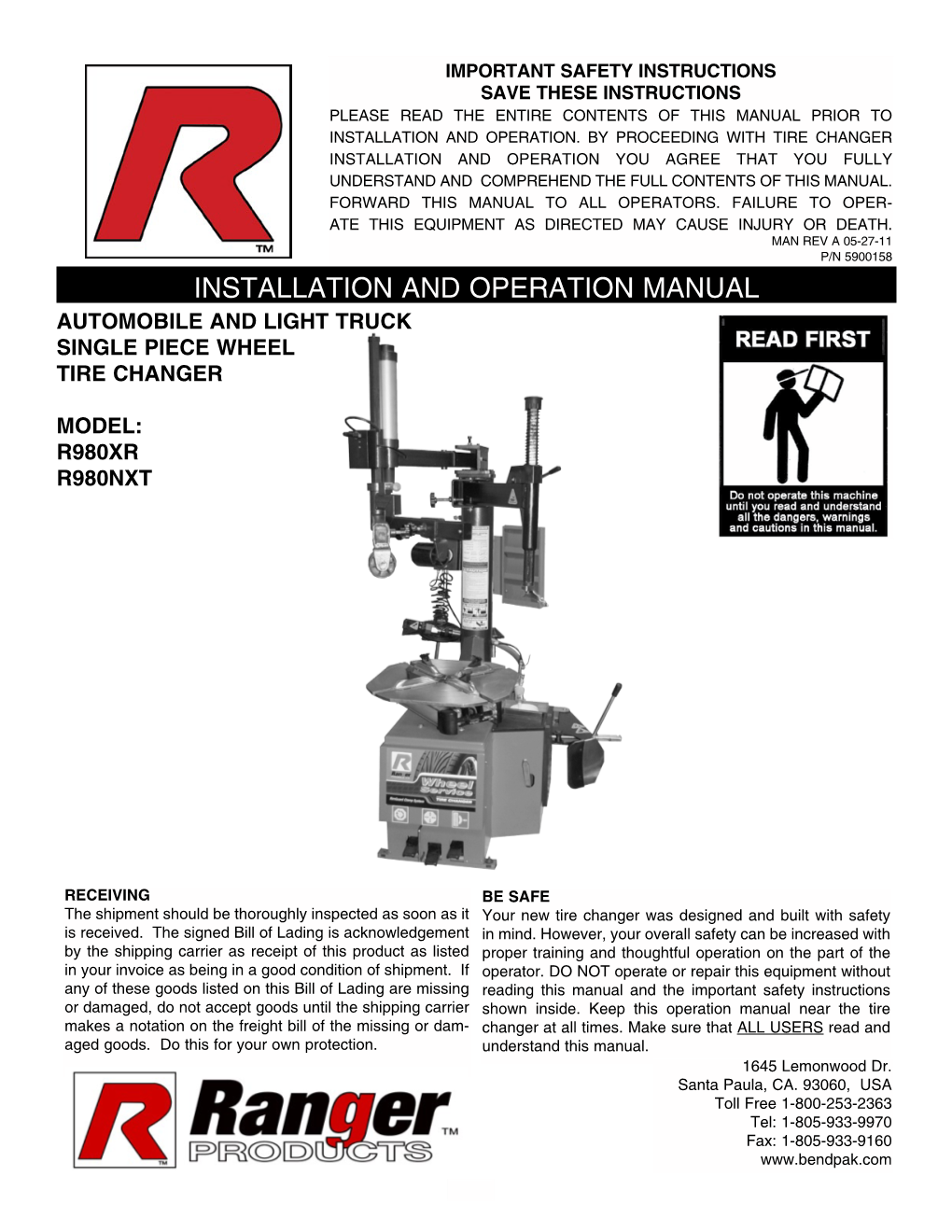 Installation and Operation Manual Automobile and Light Truck Single Piece Wheel Tire Changer