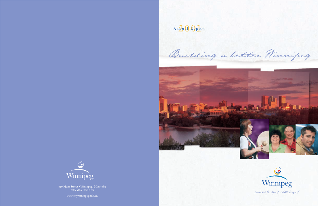 2001 Annual Report 2001 Annual Report Strengthening Our City...Building a Better Downtown