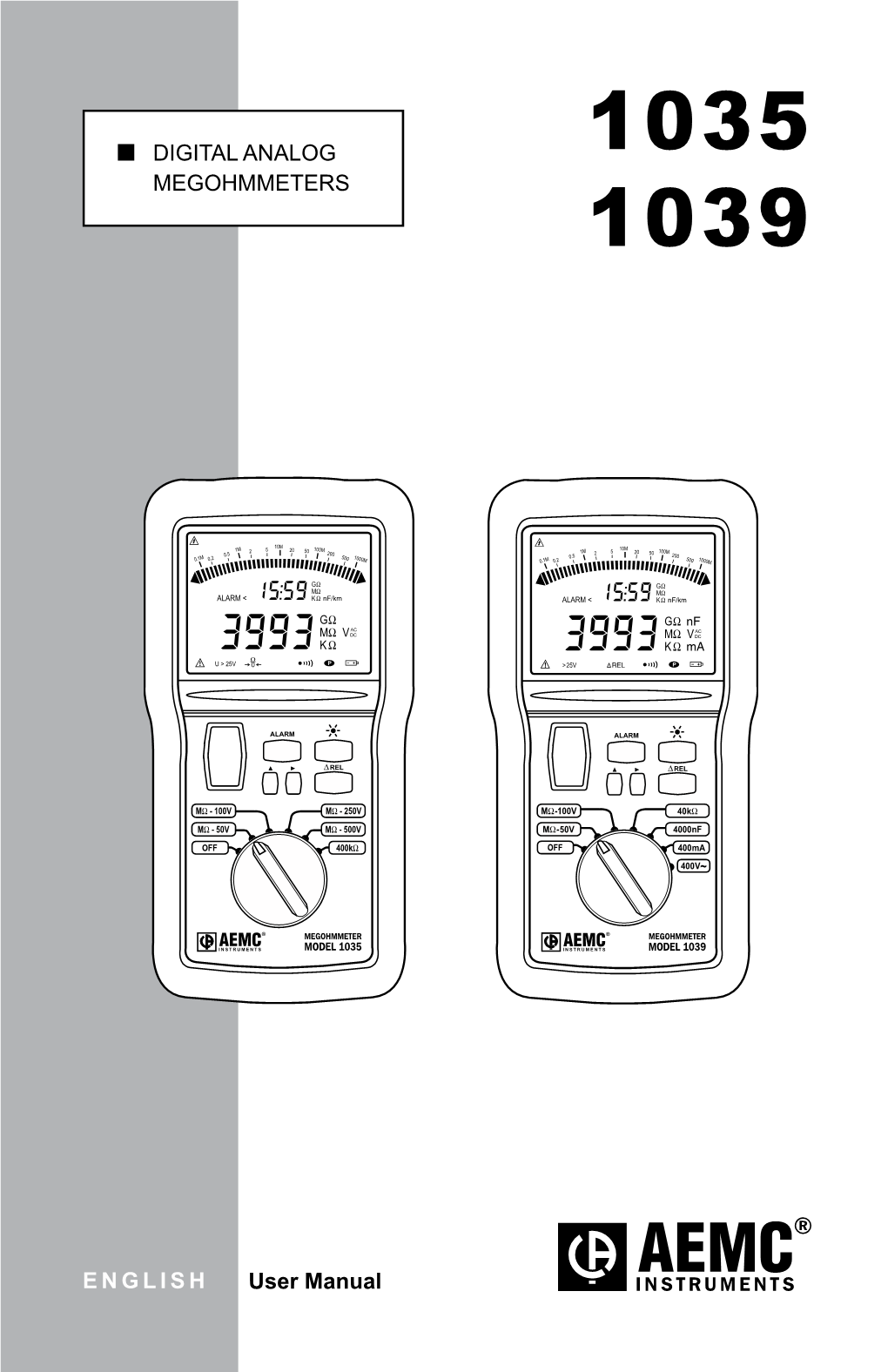 DIGITAL ANALOG MEGOHMMETERS E N G L I S H User Manual