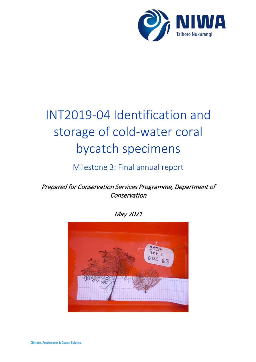 INT2019-04: Identification and Storage of Cold-Water Coral Bycatch 1 July